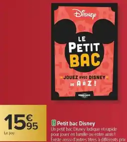 Carrefour Petit bac disney offre