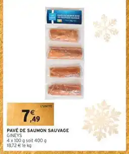 Intermarché PAVÉ DE SAUMON SAUVAGE offre