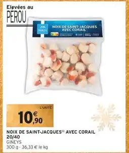 Intermarché Noix de Saint-Jacques avec Corail offre