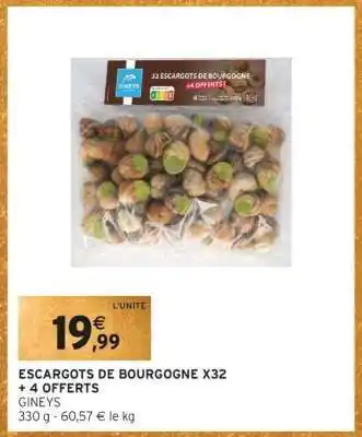 Intermarché ESCARGOTS DE BOURGOGNE X32 + 4 OFFERTS offre