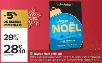 Carrefour Joyeux noël pétillant offre
