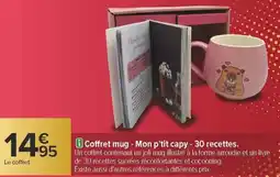 Carrefour Coffret mug mon p'tit capy 30 recettes offre