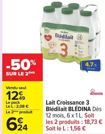 Carrefour Lait croissance 3 blédilait blédina offre