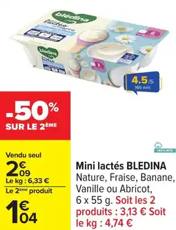Carrefour Mini lactés bledina offre