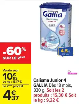 Carrefour Calisma junior 4 gallia offre