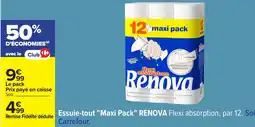 Carrefour Essuie tout maxi pack renova offre