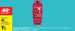 Carrefour Shampooing elseve offre