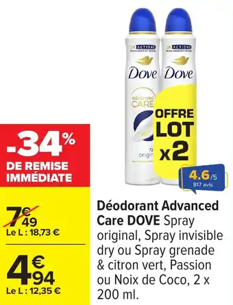 Carrefour Déodorant advanced care dove offre