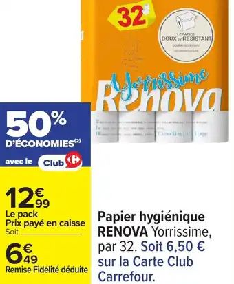 Carrefour Papier hygiénique renova offre