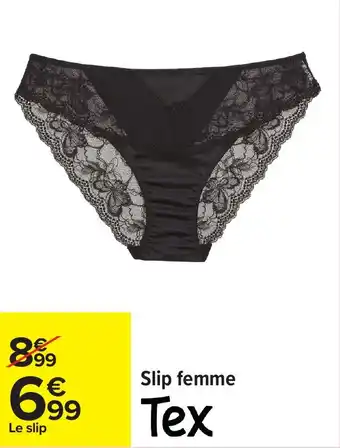 Carrefour Slip femme offre
