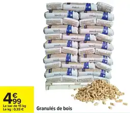Carrefour Granulés de bois offre