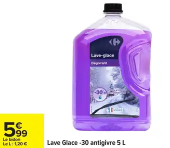 Carrefour Lave glace 30 antigivre 5 l offre
