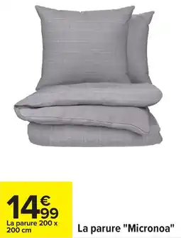 Carrefour La parure micronoa offre