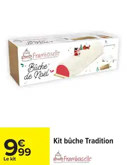 Carrefour Kit bûche Tradition offre