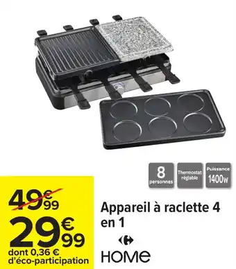 Carrefour Appareil à raclette 4 en 1 offre