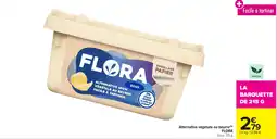 Carrefour Market Alternative végétale au beurre flora offre