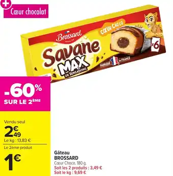 Carrefour Market Gâteau brossard offre