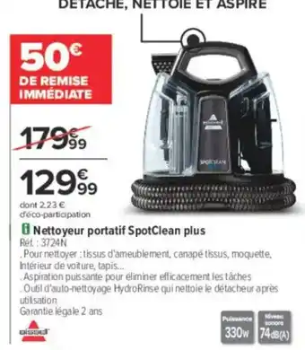 Carrefour Nettoyeur portatif SpotClean plus offre