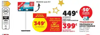 Hyper U THOMSON Téléviseur 32" led hd offre