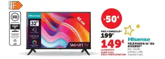 Hyper U HISENSE Téléviseur 32" hd offre