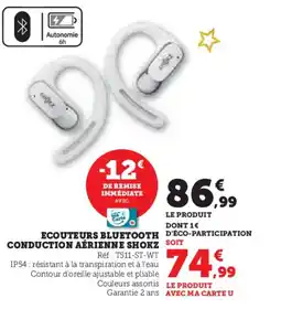 Hyper U SHOKZ Ecouteurs bluetooth conduction aérienne offre