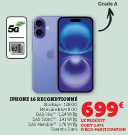 Hyper U Iphone 16 recondtionné offre