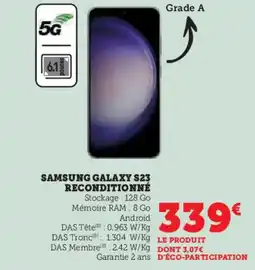 Hyper U SAMSUNG Galaxy s23 reconditionné offre