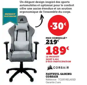Hyper U CORSAIR Fauteuil gaming offre