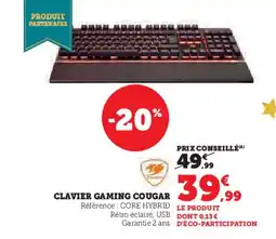 Hyper U Clavier gaming cougar offre