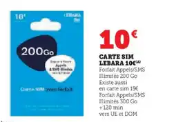 Hyper U Carte sim lebara 10€ offre