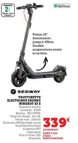 Hyper U SEGWAY Trottinette electrique ninebot E3 E offre