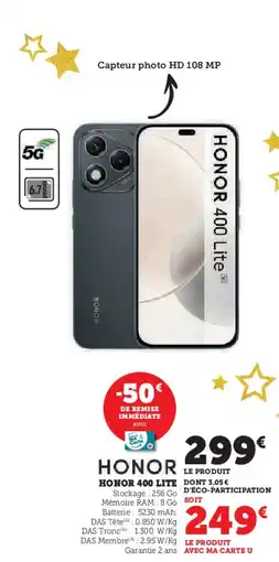 Hyper U HONOR 400 lite offre