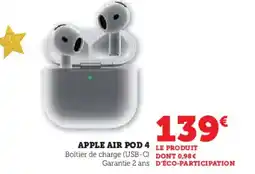 Hyper U Apple air pod 4 offre