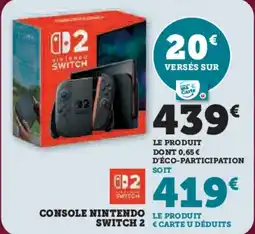 Hyper U Console nintendo le produit switch 2 offre
