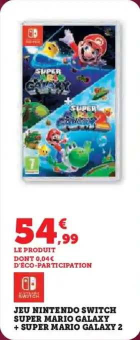 Hyper U Jeu nintendo switch super mario galaxy + super mario galaxy 2 offre