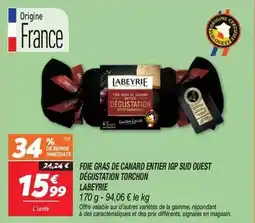 Netto Labeyrie - foie gras de canard entier igp sud ouest dégustation torchon offre