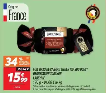Netto Labeyrie - foie gras de canard entier igp sud ouest dégustation torchon offre