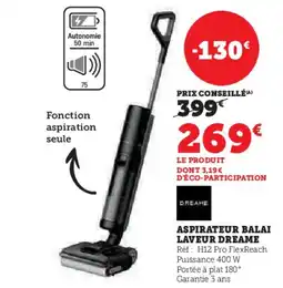 Hyper U DREAME Aspirateur balai laveur offre
