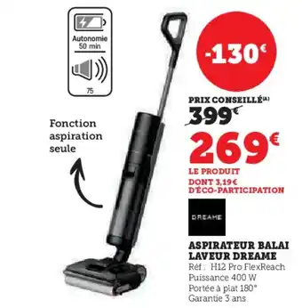 Hyper U DREAME Aspirateur balai laveur offre