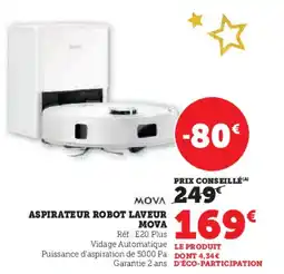 Hyper U MOVA Aspirateur robot laveur offre