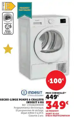 Hyper U INDESIT Seche-linge pompe a chaleur offre