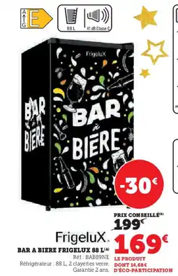 Hyper U FRIGELUX Bar a biere offre