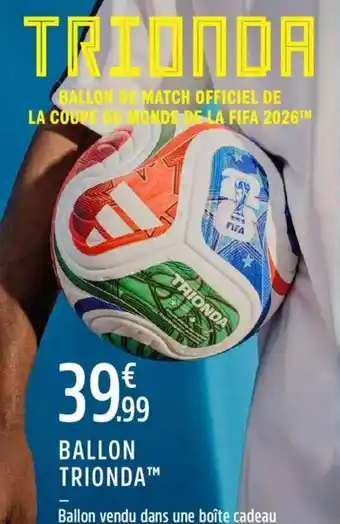 Intersport Ballon triondat offre