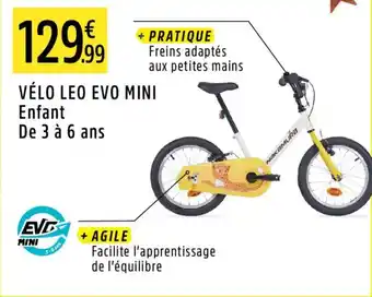 Intersport Vélo leo evo mini offre