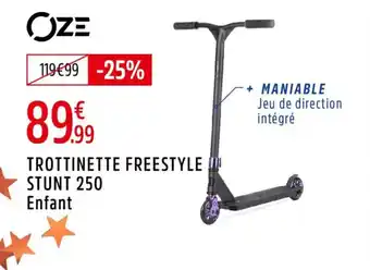 Intersport Trottinette freestyle stunt 250 offre
