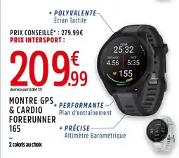 Intersport Montre gps & cardio forerunner 165 offre