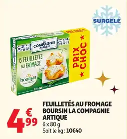 Auchan Feuilletés au fromage boursin la compagnie artique offre