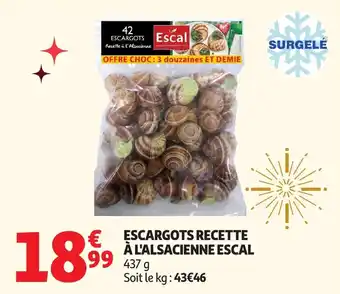 Auchan Escargots recette à l'alsacienne escal offre