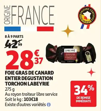 Auchan Foie gras de canard entier degustation torchon labeyrie offre