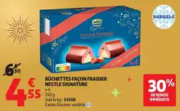 Auchan Bûchettes façon fraisier nestle signature offre